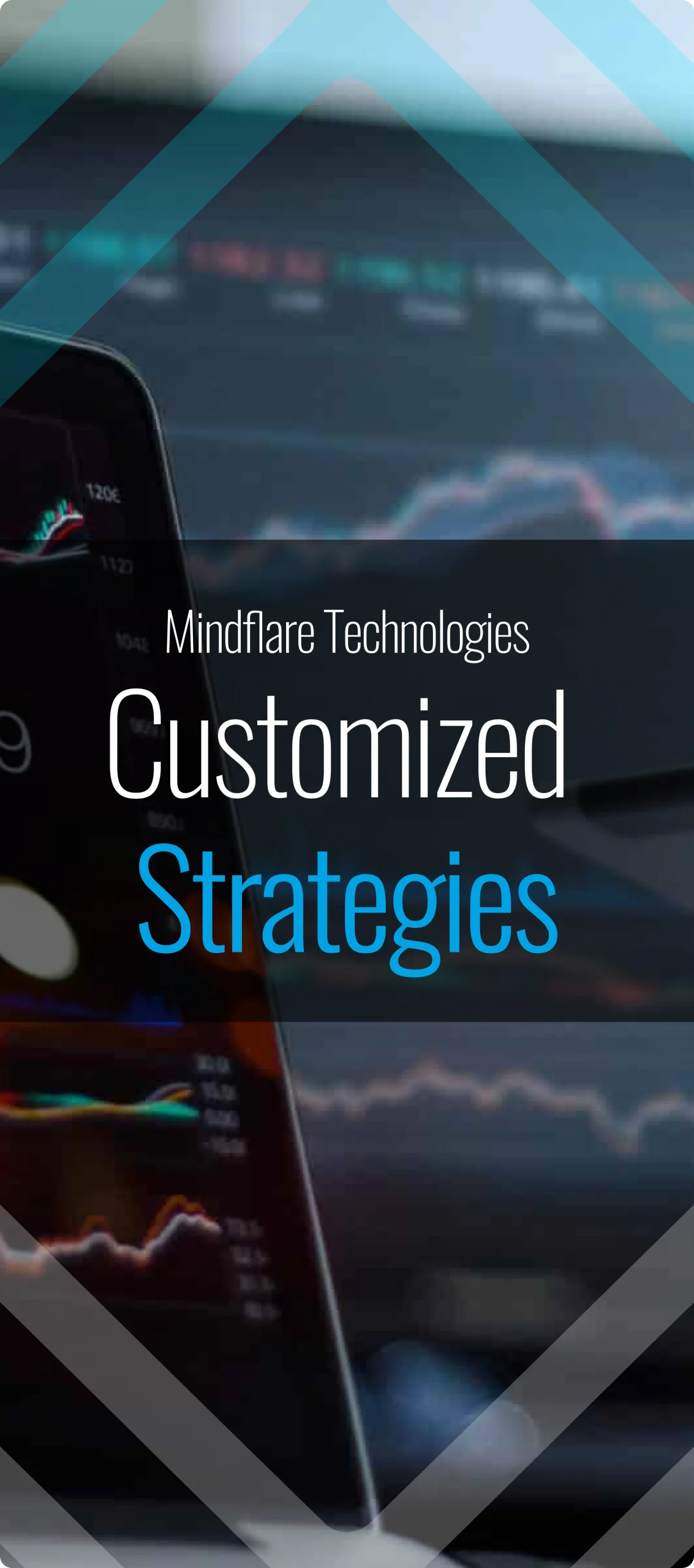 Customized Strategies